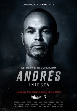 Póster promocional del documental 'Andrés Iniesta - El héroe inesperado' de Rakuten TV