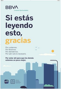 Campaña de publicidad de BBVA por el coronaviruss: 'Ahora queremos, más que nunca, estar contigo y ayudarte'.