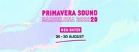 El Primavera Sound de Barcelona se pospone hasta agosto