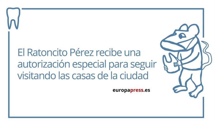 El Ratoncito Pérez recibe una autorización especial para seguir vistando las casas de la ciudad