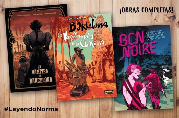 Portades de les tres obres que Norma Editorial ofereix gratutament durant la quarentena: 'La Vampira de Barcelona', 'Els Rodamóns de la Ferralla' i 'BCN Noire'