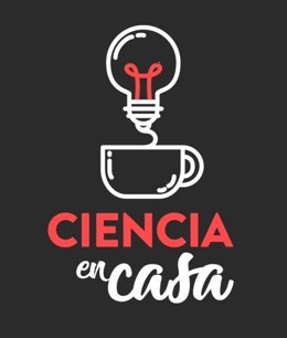 Cartel de la iniciativa de la UGR 'Ciencia en casa'