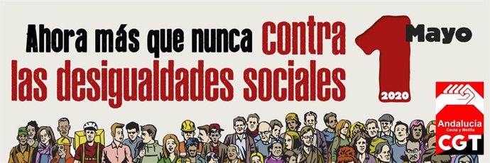 Imagen elaborada por el sindicato CGT Andalucía ante el 1 de mayo. 