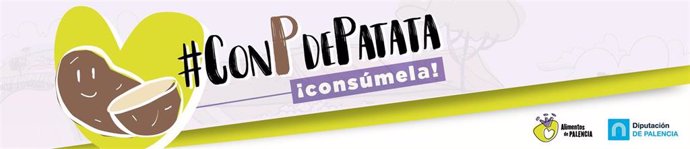 Imagen de la campaña a favor del consumo de patata de Diputación de Palencia.