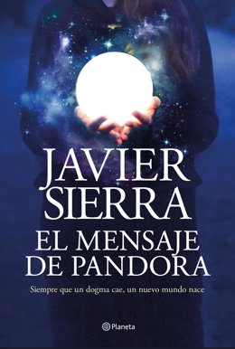Portada de 'El Mensaje de Pandora', de Javier Sierra