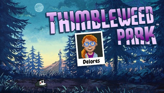 'Delores: A Thimbleweed Park Mini-Adventure'