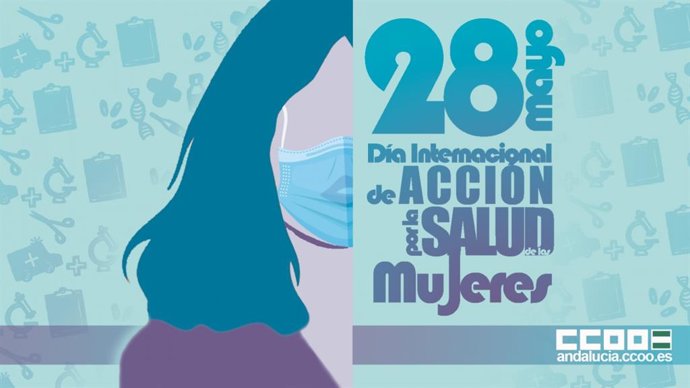 Imagen del cartel elaborado por CCOO de Andalucía en el Día Internacional de Acción por la Salud de las Mujeres. 