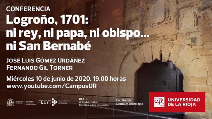 José Luis Gómez Urdáñez y Fernando Gil Torner ofrecerán, a las 19:00 horas y a través del canal Youtube de la Universidad de La Rioja la conferencia,