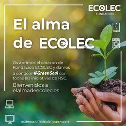 La Fundación ECOLEC reúne sus acciones de Responsabilidad Social Corporativa en #GreenSoul