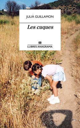 Portada del llibre 'Les cuques', de Juli Guillamón, que l'Editorial Anagrama publica aquest dimecres 17 de juny