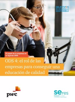 Portada del informe 'ODS 4: el rol de las empresas para conseguir una educación de calidad', elaborado por Fundación SERES y Fundación PWC