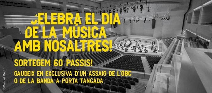 L'Auditori de Barcelona sortea entradas con motivo del Día de la música