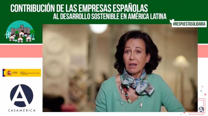 Presidenta de Santander, Ana Botín, en el foro 'Respuesta solidaria: Contribución de las empresas españolas al desarrollo sostenible en América Latina'.