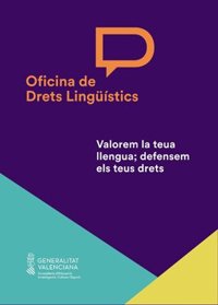 El TSJCV anula varios artículos de la Oficina de Derechos Lingüísticos de la Generalitat Valenciana