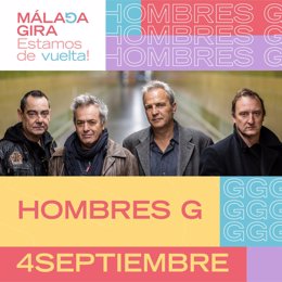 Hombres G se suman al ciclo de conciertos Málaga Gira el 4 de septiembre