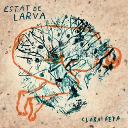 Clara Peya estrena el nuevo disco 'Estat de Larva' compuesto y grabado en confinamiento