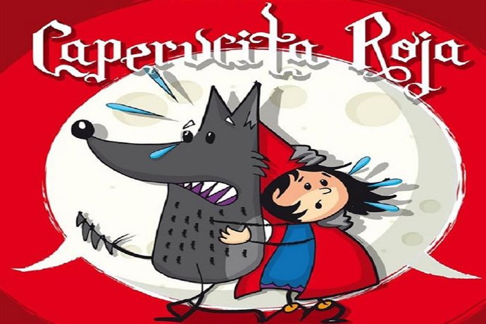 Cartel de la obra 'Caperucita Roja, la versión más loca de la historia'
