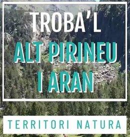 Lanzan una campaña de turismo rural para reforzar la imagen del Alt Pirineu y el Aran (Lleida)