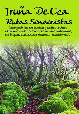 Una nueva guía propone 15 rutas senderistas para disfrutar del patrimonio natural de Iruña de Oca