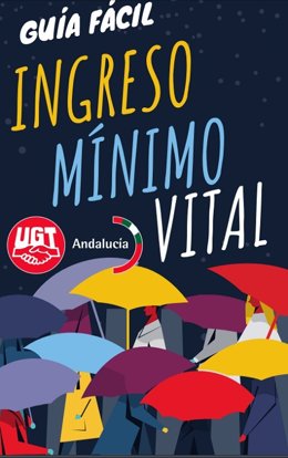 Imagen de la publicación elaborada por UGT-A para divulgar el Ingreso Mínimo Vital.