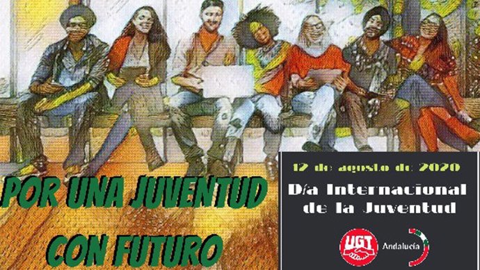 Campaña de UGT-A 'Por una juventud con futuro'.