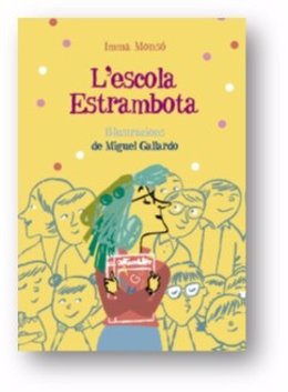 Portada de 'L'escola Estrambota'