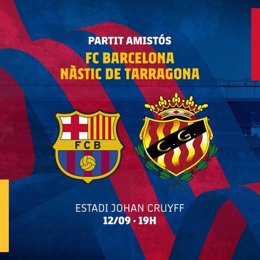 Cartel de presentación del partido amistoso entre FC Barcelona y Nstic de Tarragona, el 12 de septiembre de 2020 a las 19.00 horas