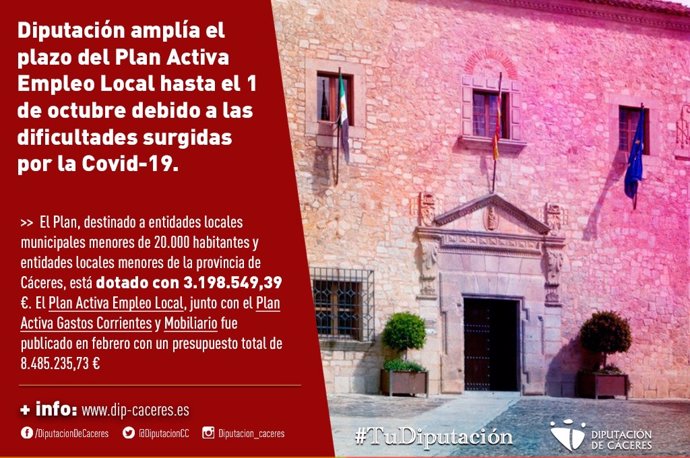 La Diputación de Cáceres amplía el plazo del Plan Activa de Empleo Local