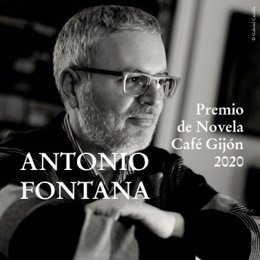 Antonio Fontana, Premio de Novela Café Gijón 2020 con 'Hasta aquí hemos llegado'