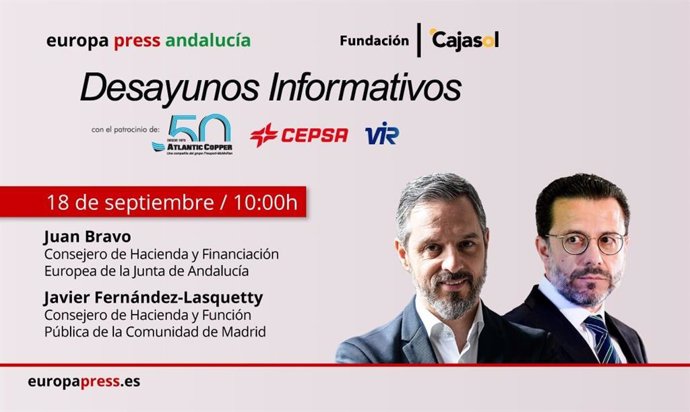 Cartel anunciador del desayuno informativo de Europa Press Andalucía con el consejero andaluz de Hacienda, Juan Bravo, y su homólogo de Madrid, Javier Fernández Lasquetty, el viernes 18 de septiembre