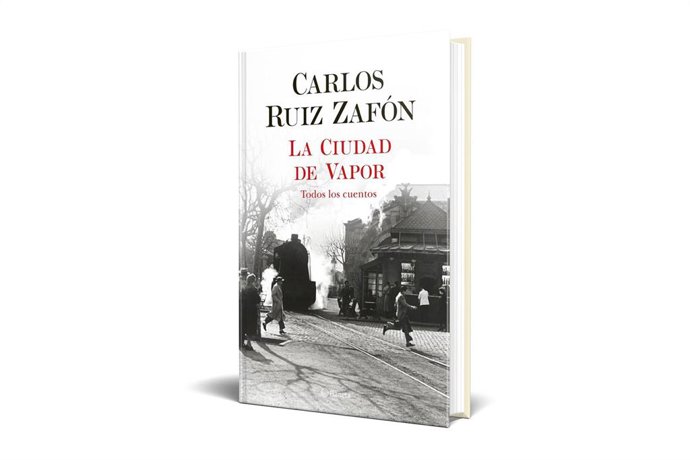 Portada del volumen 'La ciudad de vapor', de Carlos Ruiz Zafón
