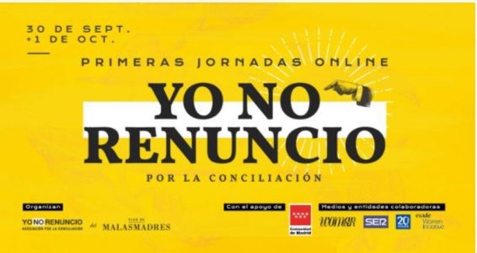 Cartel de las jornadas  'Yo no renuncio', de Malasmadres