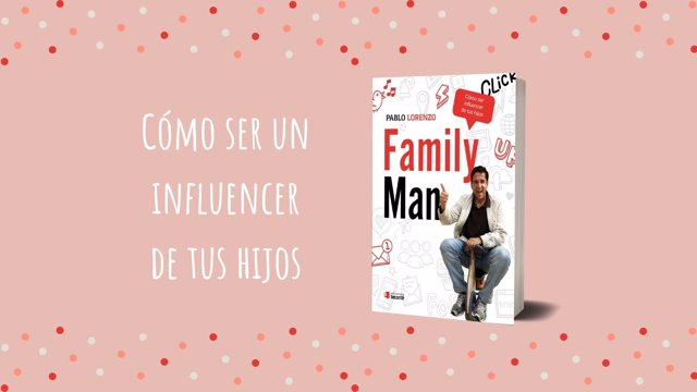 Compra Family Man, el libro del youtuber Pablo Lorenzos