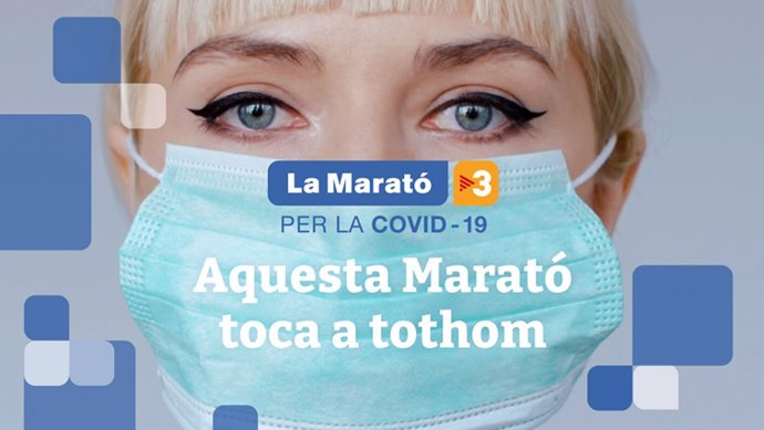 Imagen de la campaña de La Marató de TV3, que dedica su 29 edición a la investigación del coronavirus