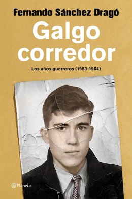 Galgo Corredor, de Fernando Sánchez Dragó