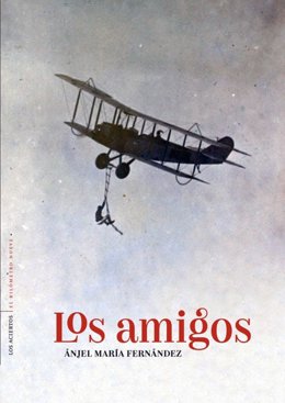 Libro 'Los Amigos' de Ánjel María Fernández