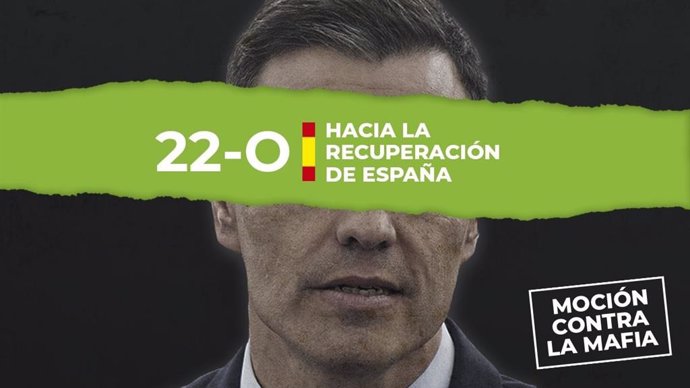 Vox lanza una campaña en redes sociales contra la "mafia" del Gobierno de Pedro Sánchez de cara a la moción de censura