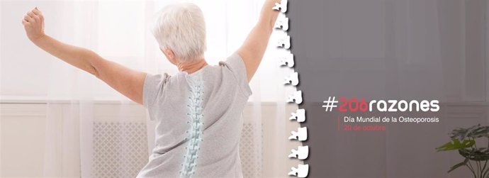 La campaña  #206razones, lanzada por el Día Mundial de la Osteoporosis, recuerda a la población la importancia del cuidado de la salud ósea para prevenir las fracturas por fragilidad, la consecuencia más grave de la osteoporosis.