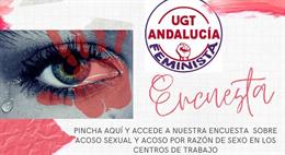 UGT-A lanza una encuesta sobre acoso sexual en centros de trabajo.