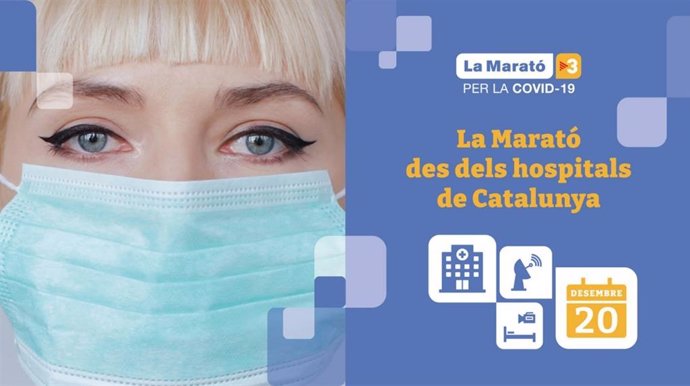La Marató 2020, dedicada a la lucha contra el Covid-19, se vivirá en directo desde los principales hospitales de Catalunya.