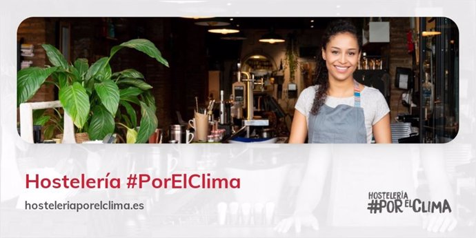 Economía-Hostelería #PorElClima apuesta por sostenibilidad para el sector con nu