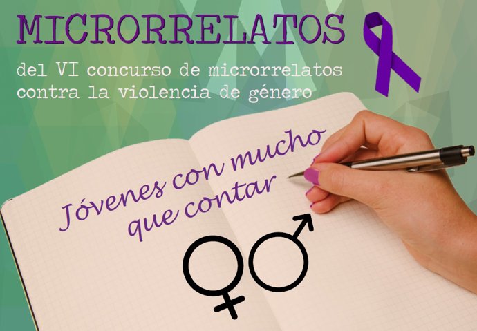 Convocado el VI Concurso de Microrrelatos contra la violencia de género para jóvenes aragoneses de entre 14 y 30 años.