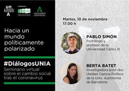 Imagen del diálogo virtual que mantendrán en la UNIA el 10 de noviembre los politólogos Pablo Simón y Berta Batet.