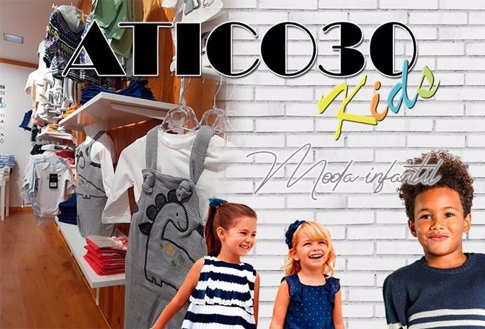 Atico30 Kids, la franquicia de moda infantil para tu futuro