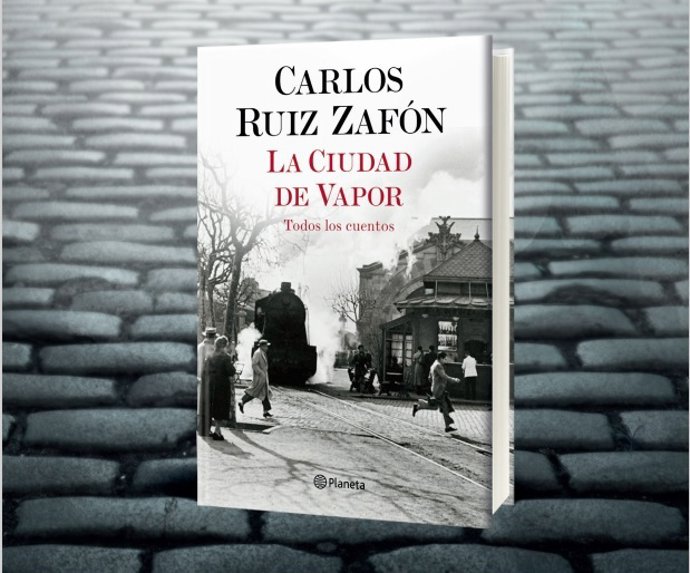 Planeta publica dem el llibre pstum de Carlos Ruiz Zafón  'La ciutat de vapor'.