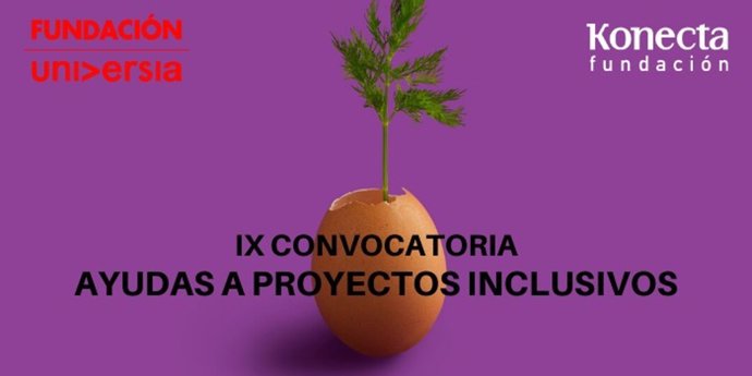 Fundación Universia y Fundación Konecta impulsan con 50.000 euros proyectos para inclusión de personas con discapacidad