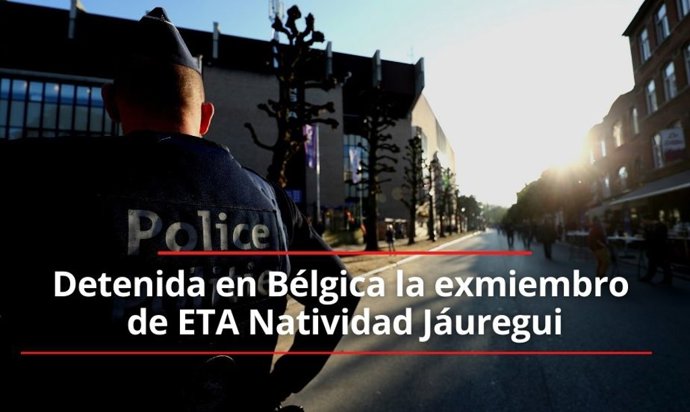 Detenida en Bélgica la exmiembro  de ETA Natividad Jáuregui