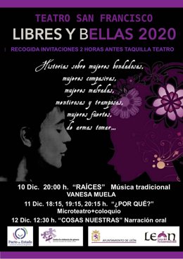 Cartel del ciclo Libres y Bellas en el Teatro San Francisco de León.