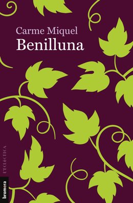 Portada de 'Benilluna', novela póstuma de Carme Miquel