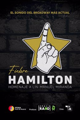 Cartel oficial del espectáculo "Fiebre Hamilton"